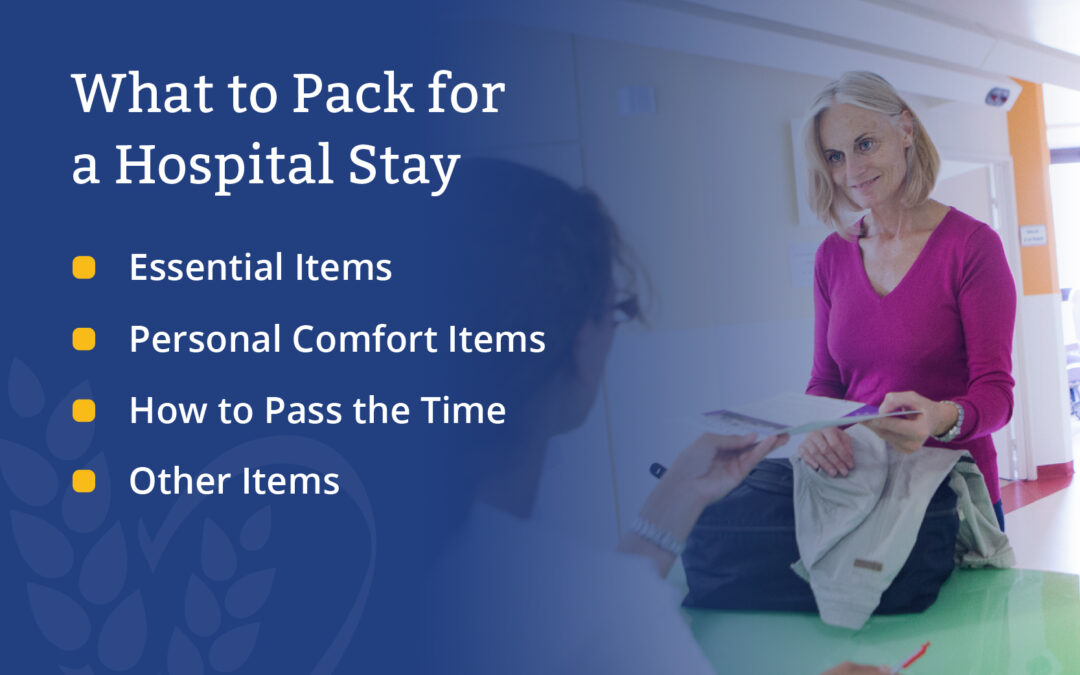 What to Pack for a Hospital Stay