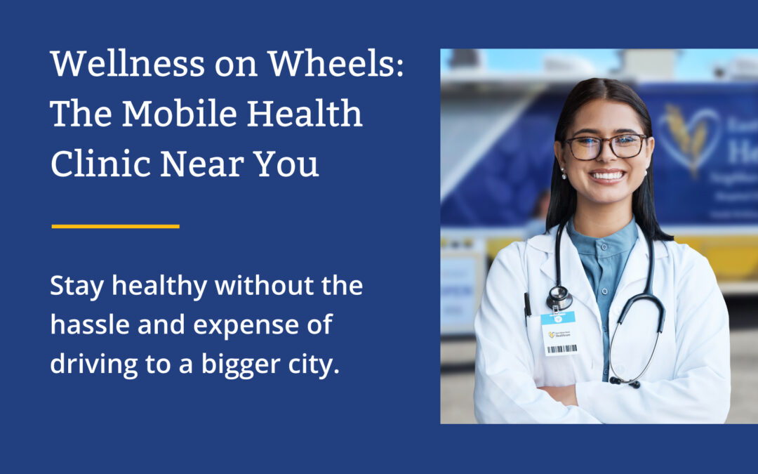 Wellness on Wheels: The Mobile Health Clinic Near You